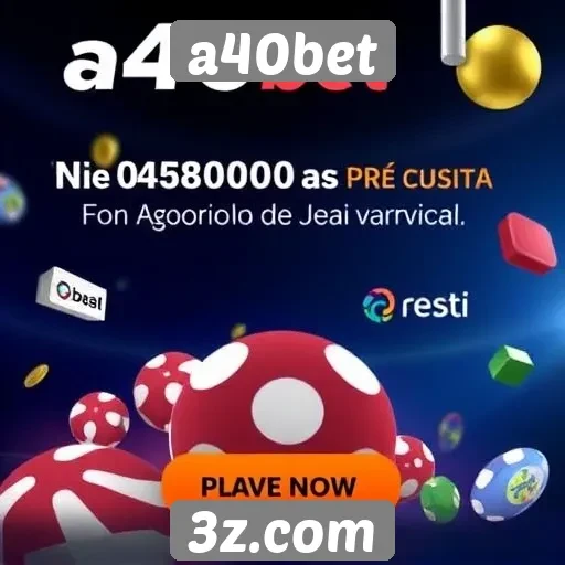 Novidades e promoções no site a40bet